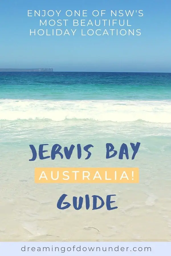 Guide to Jervis Bay, NSW Australia - what to see and where to stay in every beach lovers' paradise.