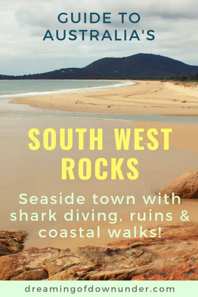 Top things to do in South West Rocks NSW. Dive with sharks at Fish Rock Cave, explore ruins at Trial Bay Gaol, go whale spotting or camp by the beach!