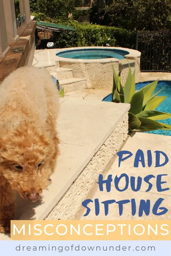 Read the truth about getting paid to house sit in Australia.