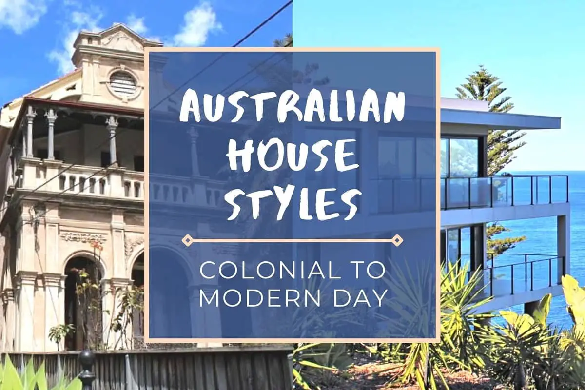 australian-house-styles-19th-century-to-modern-day-dreaming-of-down