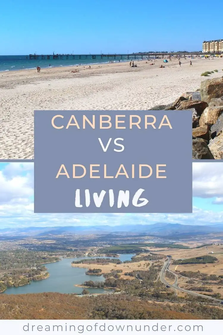 Find out the differences between Adelaide and Canberra lifestyle and decide where to live in Australia.