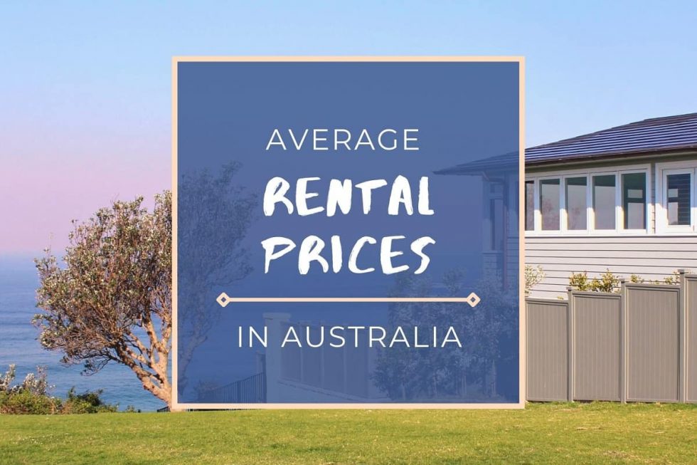 Average Rent in Australia 2022 City Comparison Dreaming of Down Under