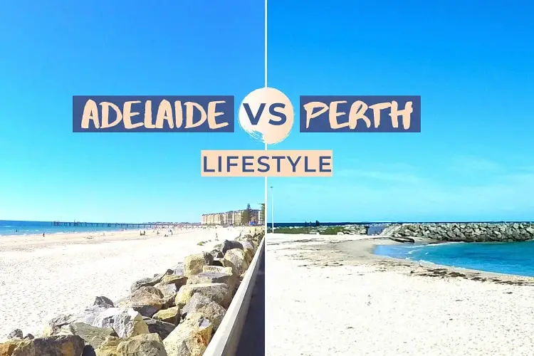 This Perth vs Adelaide living comparison covers property, weather, lifestyle, attractions and more to help you choose where to live in Australia.